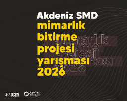 AKDENİZ SMD GENÇ MİMARLARI ÖDÜLLENDİRDİ